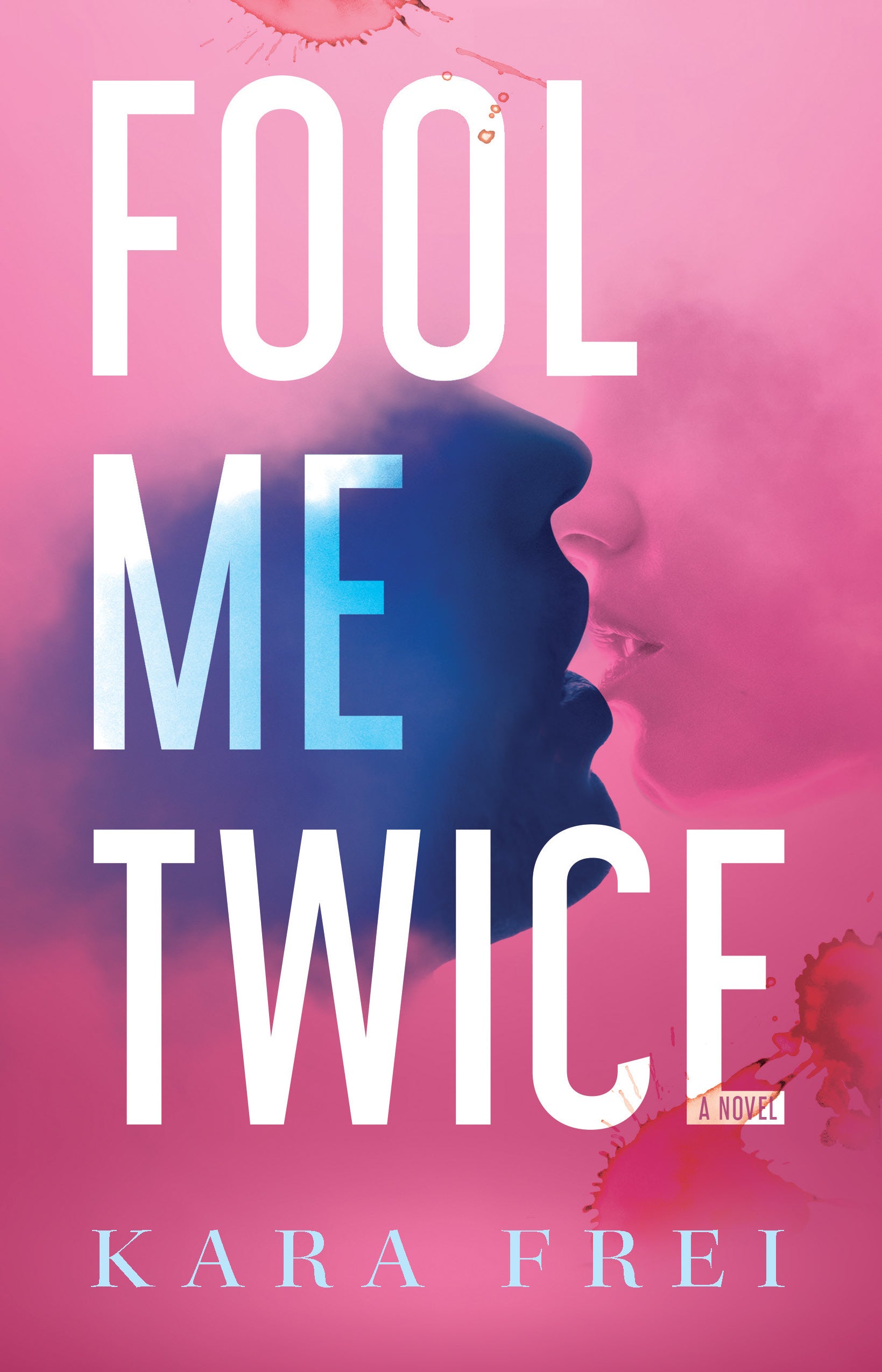 PREORDER: Fool Me Twice